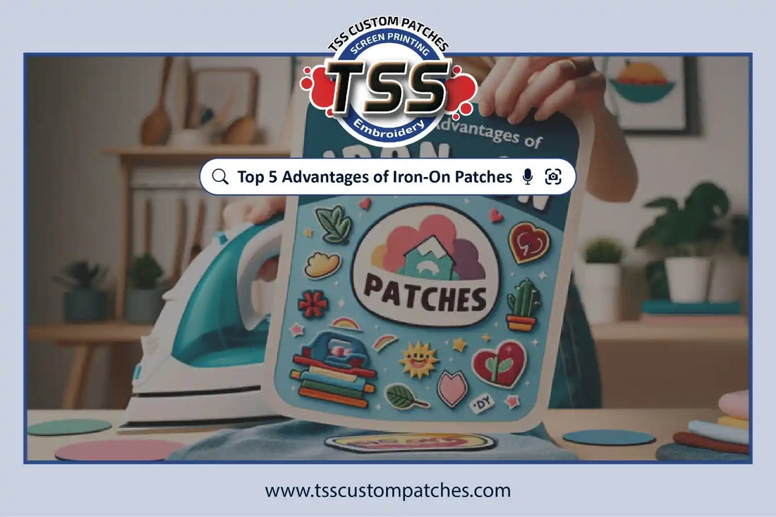 Top 5 Advantages of Iron-On Patches: A Comprehensive Guide